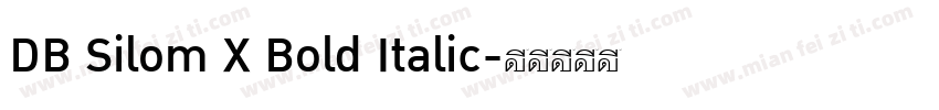 DB Silom X Bold Italic字体转换